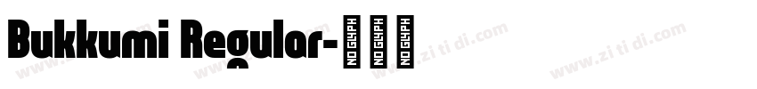 Bukkumi Regular字体转换